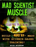 Mad Scientist Muscle (eBook, ePUB)