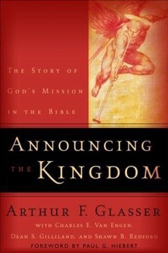 Announcing the Kingdom (eBook, ePUB) - Glasser, Arthur F.