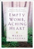 Empty Womb, Aching Heart (eBook, ePUB)