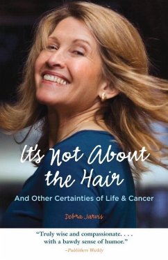 Cover It's Not About the Hair (eBook, ePUB)