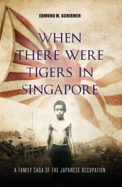 Cover When There were Tigers in Singapore (eBook, ePUB)