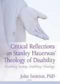 Critical Reflections on Stanley Hauerwas' Theology of Disability (eBook, ePUB)