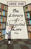 The Library of Unrequited Love (eBook, ePUB)