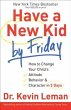 Have a New Kid by Friday (eBook, ePUB) - Bild 1