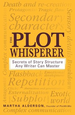 The Plot Whisperer (eBook, ePUB) - Alderson, Martha