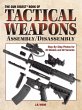 The Gun Digest Book of Tactical Weapons... - Bild 1