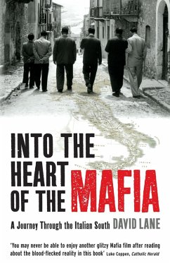 Into the Heart of the Mafia (eBook, ePUB) - Lane, David