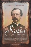 Sickles At Gettysburg (eBook, ePUB)