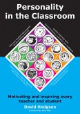 Personality in the Classroom (eBook, ePUB)