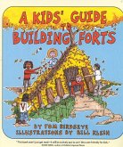 A Kids' Guide to Building Forts (eBook, ePUB)