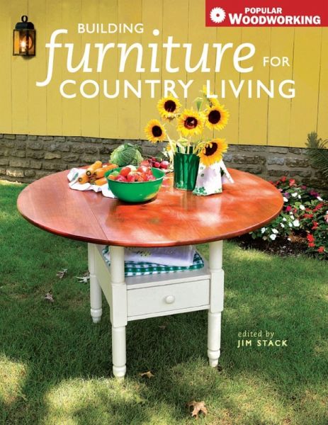 Building Furniture for Country Living (eBook, ePUB)