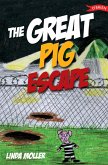 The Great Pig Escape (eBook, ePUB)