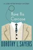 Have His Carcase (eBook, ePUB)