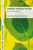 Thinking Through Feeling (eBook, ePUB)