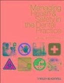 Managing Health and Safety in the Dental Practice (eBook, PDF)