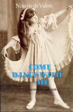 Come Dance With Me (eBook, ePUB) - de Valois, Ninette