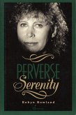 Perverse Serenity (eBook, ePUB)