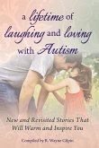 Lifetime of Laughing and Loving with Autism (eBook, ePUB)