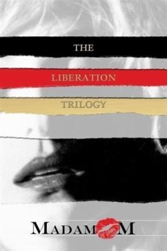 Liberation Trilogy (eBook, ePUB) - M, Madam