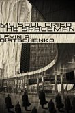 My Soul Cried the Spaceman (eBook, ePUB)