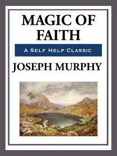 Magic of Faith (eBook, ePUB) - Murphy, Joseph