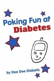 Poking Fun at Diabetes (eBook, ePUB)