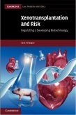 Xenotransplantation and Risk (eBook, PDF)