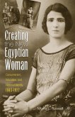 Creating the New Egyptian Woman (eBook, PDF)
