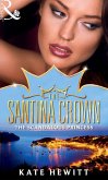 The Scandalous Princess (The Santina Crown, Book 3) (eBook, ePUB)