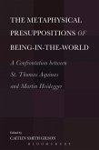 The Metaphysical Presuppositions of Being-in-the-World (eBook, ePUB) The Metaphysical Presuppositions of Being-in-the-World (eBook, ePUB)