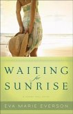 Waiting for Sunrise (The Cedar Key Series Book #2) (eBook, ePUB)