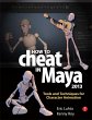 How to Cheat in Maya 2013 (eBook, PDF) - Bild 1