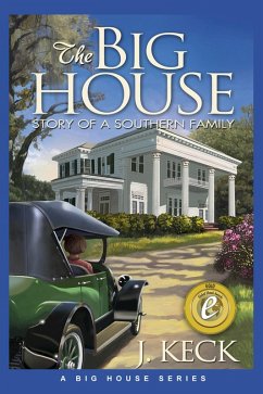 The Big House (eBook, ePUB) - Keck, J.