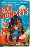 Bad Monkeys (eBook, ePUB)