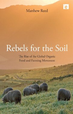 Rebels for the Soil (eBook, ePUB) - Reed, Matthew