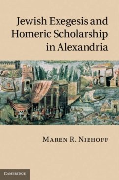 Cover Jewish Exegesis and Homeric Scholarship in Alexandria (eBook, PDF)