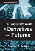 The Post-Reform Guide to Derivatives and Futures (eBook, PDF)
