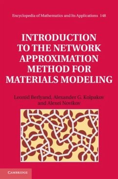 Introduction to the Network Approximation Method for Materials Modeling (eBook, PDF) - Berlyand, Leonid