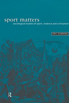 Sport Matters (eBook, PDF) - Dunning, Eric