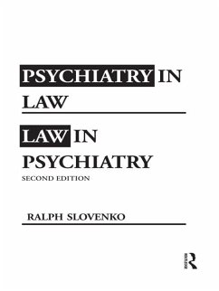 Psychiatry in Law / Law in Psychiatry, Second Edition (eBook, ePUB) Cover Psychiatry in Law / Law in Psychiatry, Second Edition (eBook, ePUB)