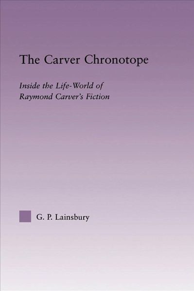 The Carver Chronotope (eBook, PDF)