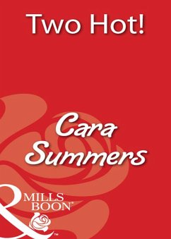 Two Hot! (eBook, ePUB) - Summers, Cara