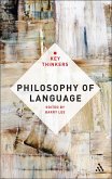 Philosophy of Language: The Key Thinkers (eBook, PDF)