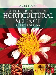 Applied Principles of Horticultural Science (eBook, PDF) - Brown, Laurie