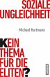Soziale Ungleichheit - Kein Thema für... - Bild 1