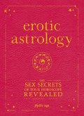 Erotic Astrology (eBook, ePUB)