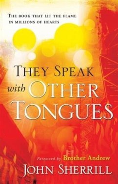 They Speak with Other Tongues (eBook, ePUB) - Sherrill, John L.