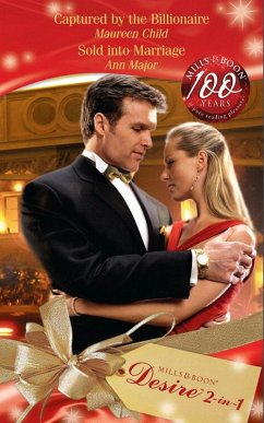 Cover Captured By The Billionaire / Sold Into Marriage (eBook, ePUB)
