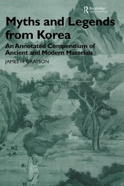Myths and Legends from Korea (eBook, ePUB) - Grayson, James H.