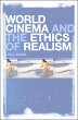 World Cinema and the Ethics of Realism... - Bild 1